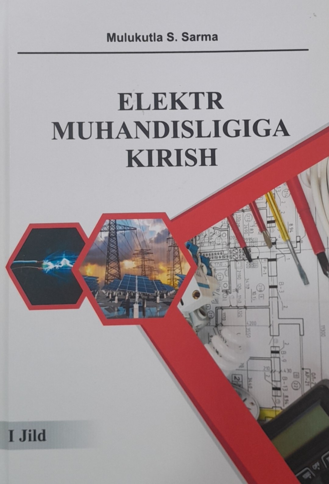 Elektr muhandisligiga kirish I jild