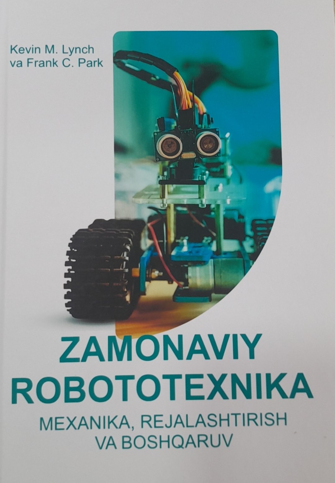 Zamonaviy robototexnika