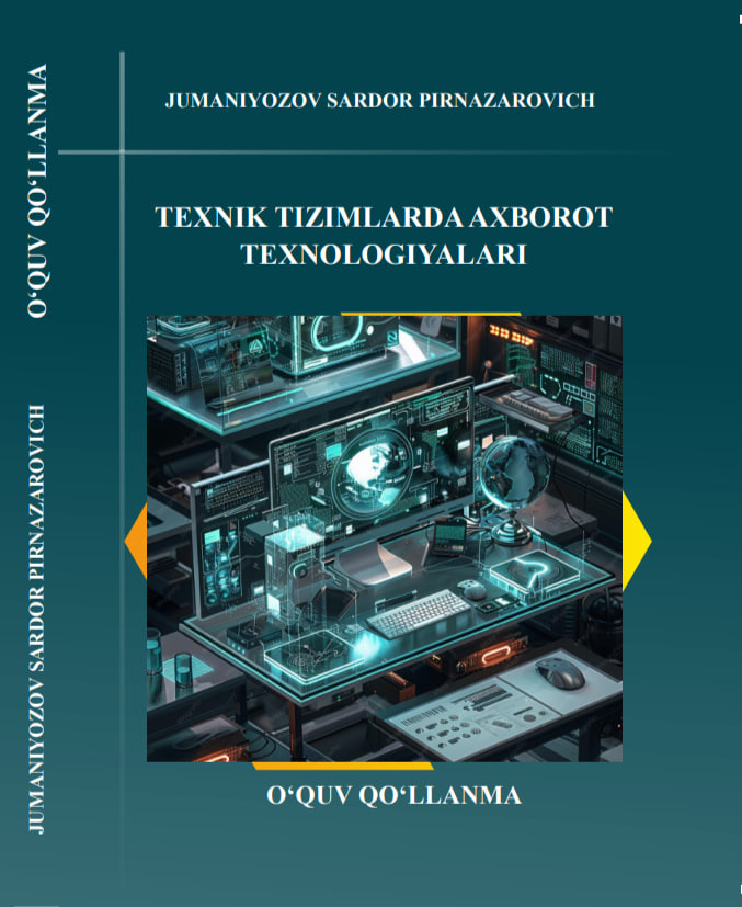 Texnik tizimlarda axborot texnologiyalari