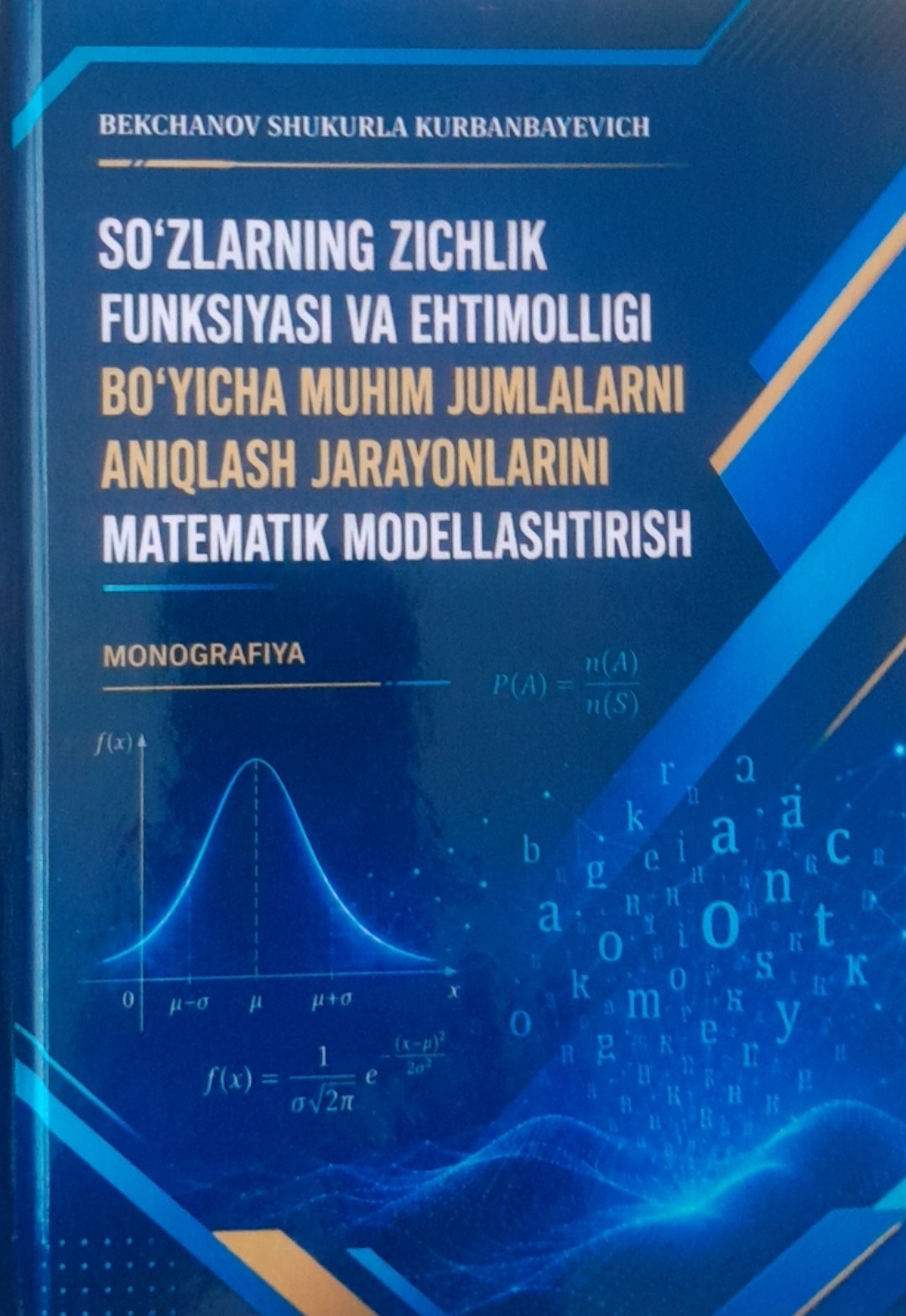 So'zlarning zichlik funksiyasi va ehtimolligi bo'yicha muhim jumlalarni aniqlash jarayonlarni matematik modellashtirish