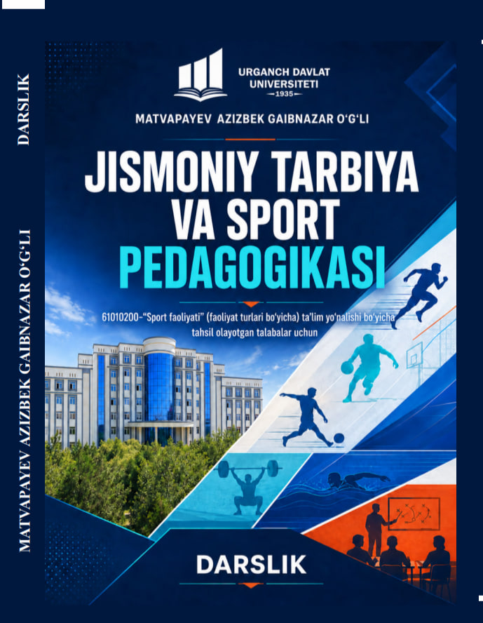 Jismoniy tarbiya va sport pedagogikasi