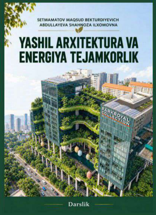 Yashil arxitektura va energiya tejamkorlik