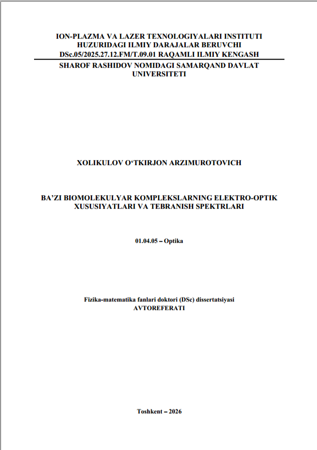 Ba'zi biomolekulyar komplekslarning elektro-optik xususiyatlari va tebranish spektrlari
