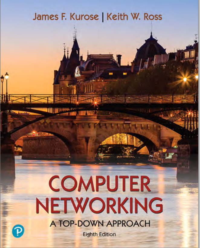 Compyuter networking a top-down approach eigth edition