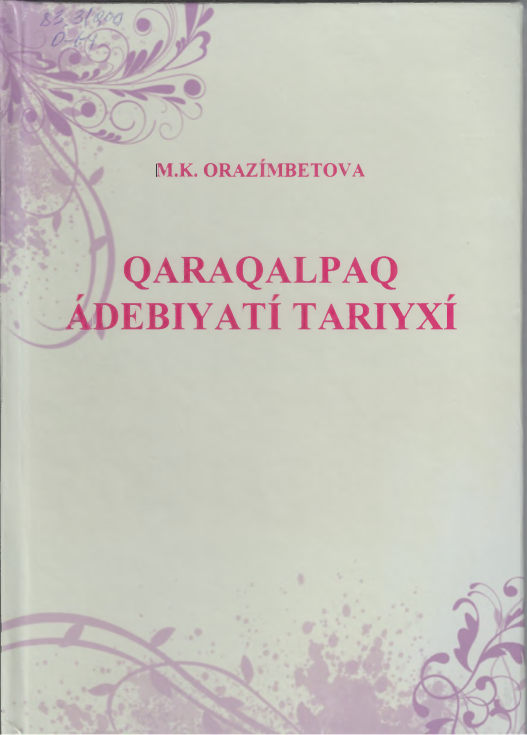 Qaraqalpaq adebiyatı tariyxı.