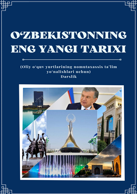 O‘zbekistonning eng yangi tarixi.