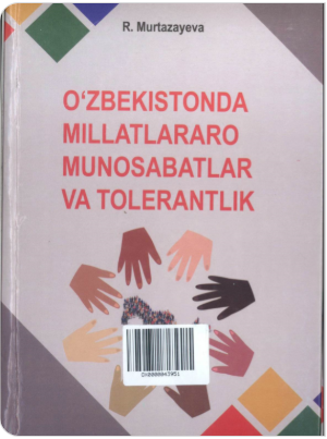 O'zbekistonda millatlararo munosabatlar va tolerantlik