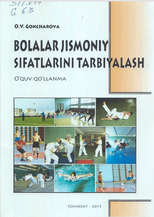 Bolalar jismoniy sifatlarini tarbiyalash