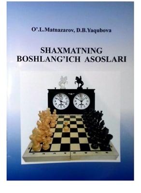 Shaxmatning boshlang'ich asoslari