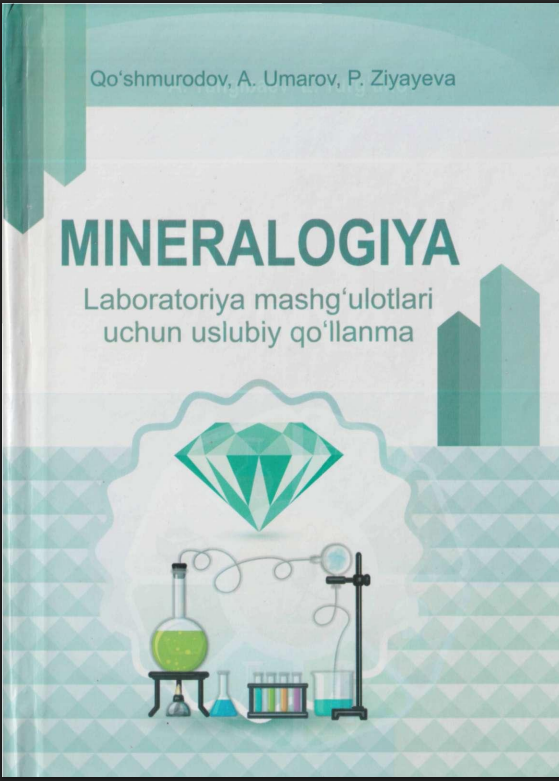 Mineralogiya (laboratoriya mashg‘ulotlari uchun)