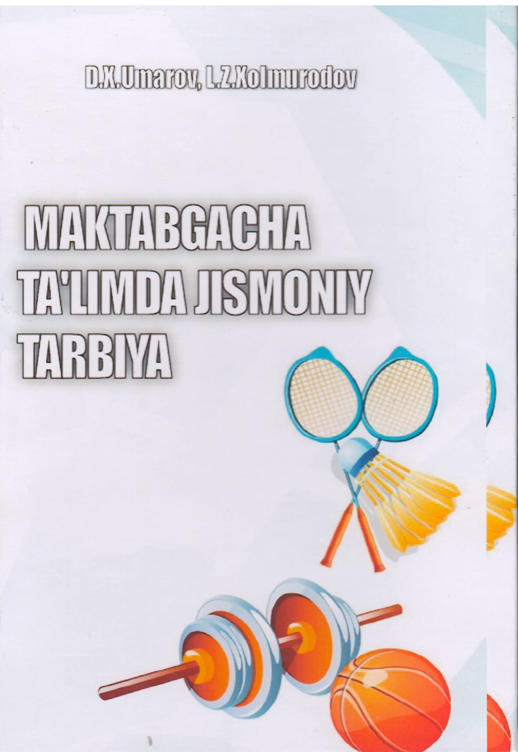 Maktabgacha ta'limda jismoniy tarbiya