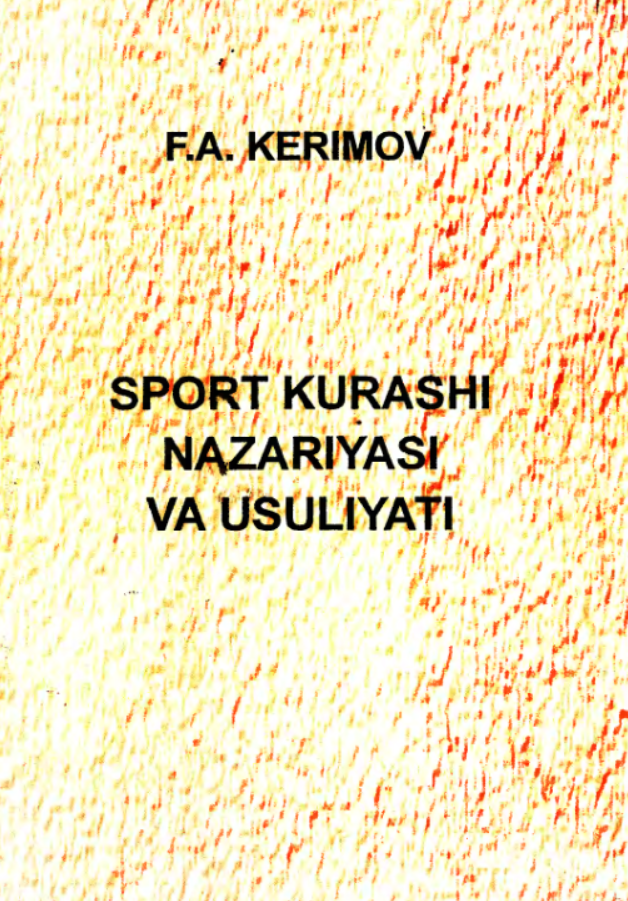 Sport kurashi nazariyasi va usuliyati