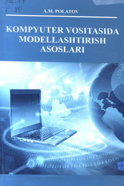 Kompyuter vositasida modellashtirish asoslari