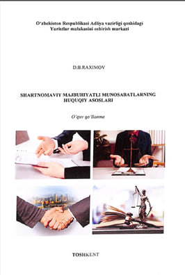 Shartnomaviy majburiyatli munosabatlarning huquqiy asoslari
