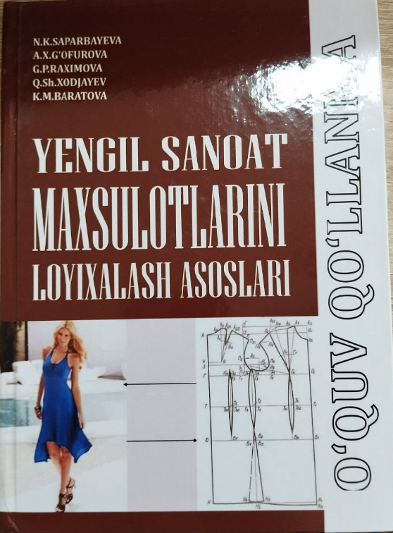 Yengil sanoat mahsulotlarini loyixalash asoslari