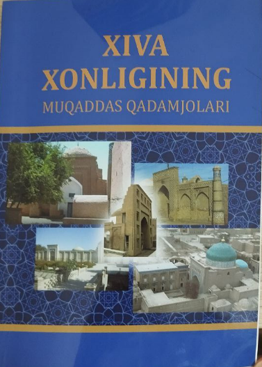 Xiva xonligining muqaddas qadamjolari