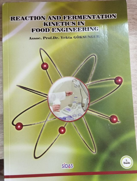 Reaction and Fermentation kinetics in food engineering