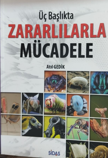 . Üç başlıkta Zararlılarla mücadele