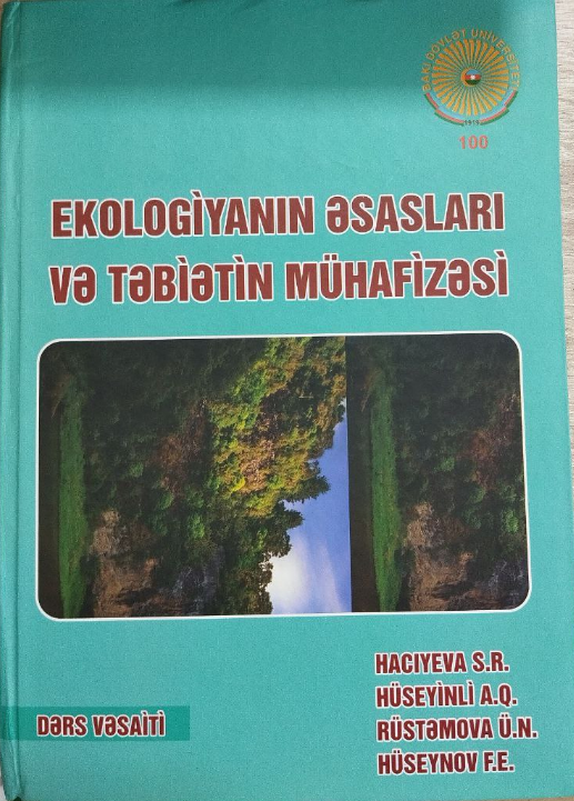 EKOLOGİYANIN ESASLARI VE TEBİETİN MÜHAFİZES