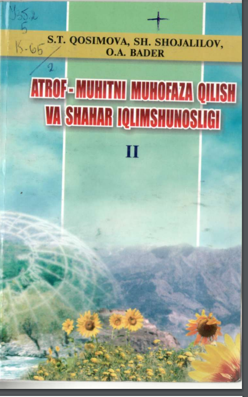 Atrof-muhitni muhofaza qilish va shahar iqlimshunosligi II - qism