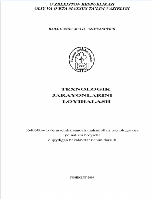 Texnologik jarayonlarni loyihalash