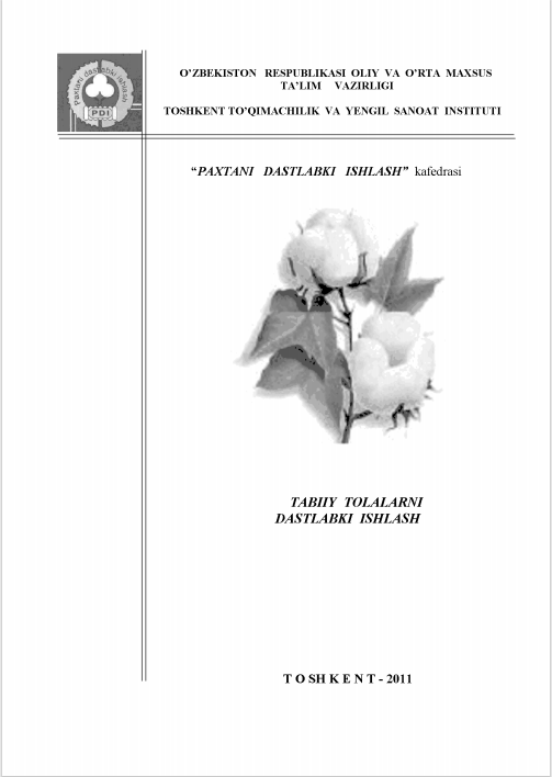 Tabiiy tolalarni dastlabki ishlash