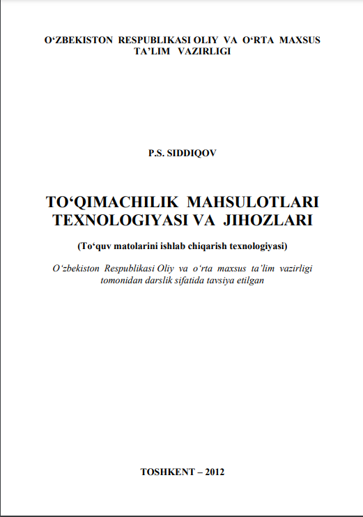To’qimachilik mahsulotlari texnologiyasi va jihozlari