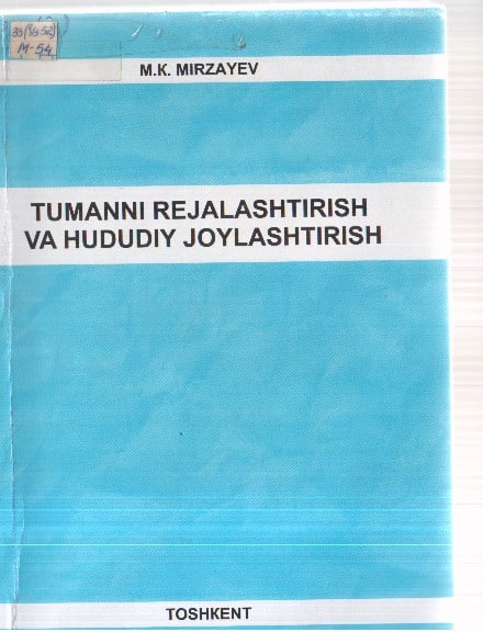 Tumanni rejalashtirish va xududiy joylashtirish