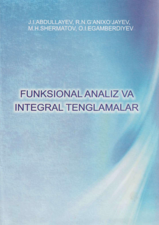 funksional analiz va integral tenglamalar