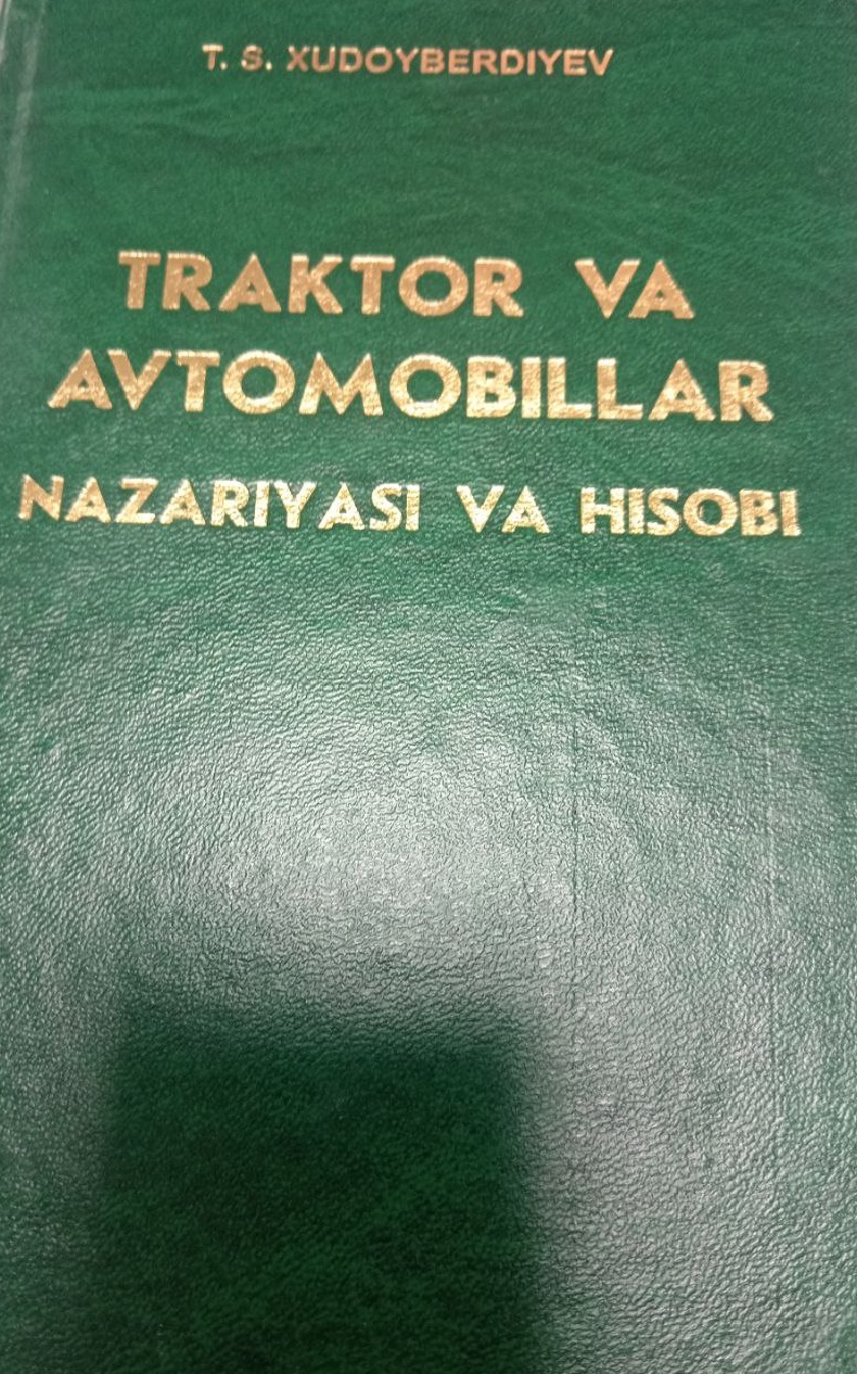 Traktor va avtomobillar nazariyasi va hisobi