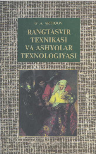 Rangtasvir texnikasi va ashyolar texnologiyasi