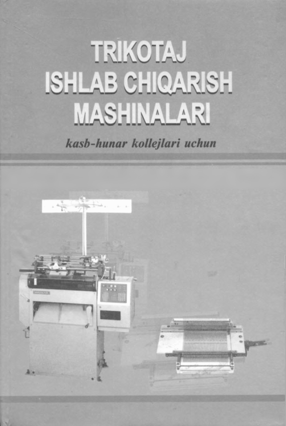 Trikotaj ishlab chiqarish mashinalari