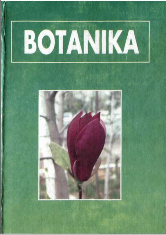 Botanika (Morfologiya, anatomiya, sistematika, geobatanika)