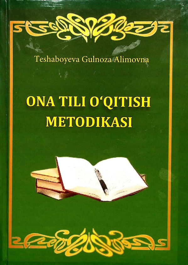 Ona tili o‘qitish metodikasi
