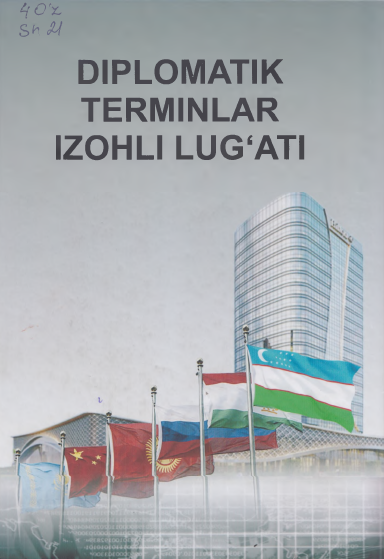 Diplomatik terminlar izohli lug`ati