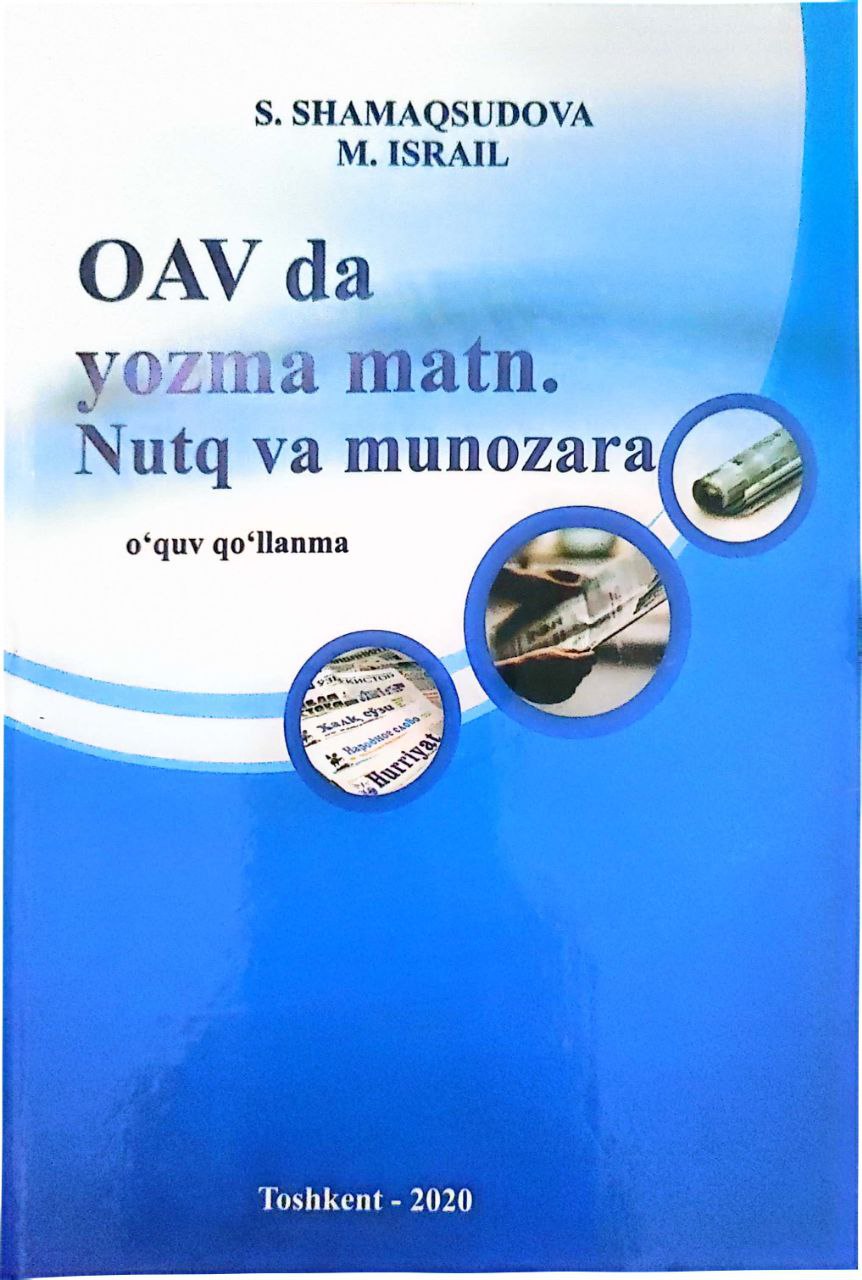 OAVda yozma matn. Nutq va munozara