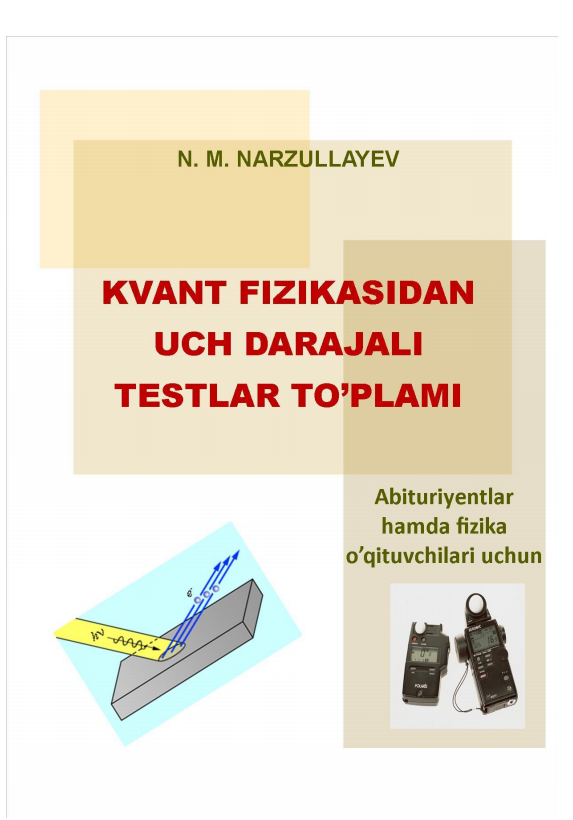 Kvant fizikasi III darajali testlar to‘plami