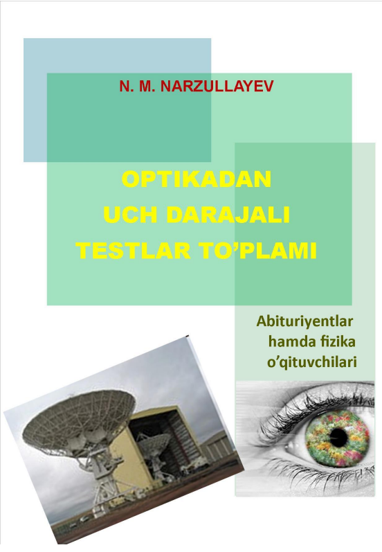 Optika uch darajali testlar to‘plami