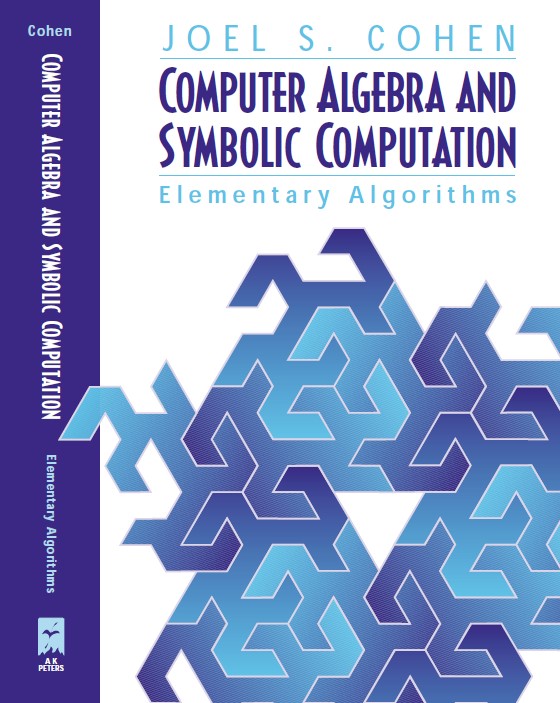 Computer Algebra and Symbolic Computation