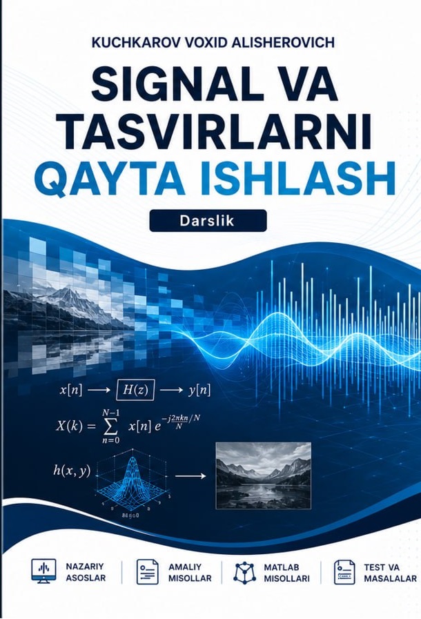 Signal va tasvirlarni qayta ishlash