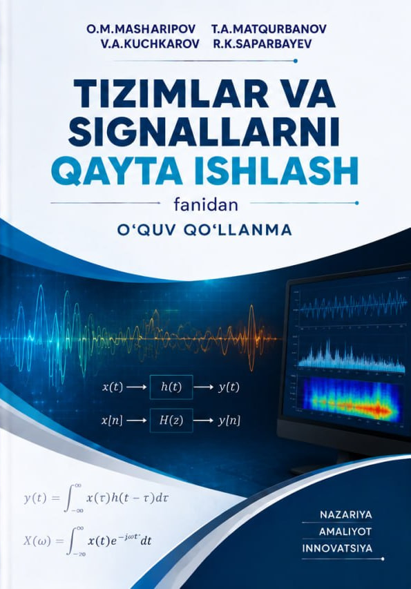 Tizimlar va signallarni qayta ishlash