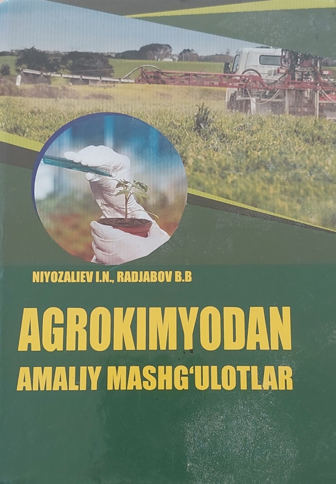 AGROKIMYODAN  AMALIY MASHG'ULOTLAR