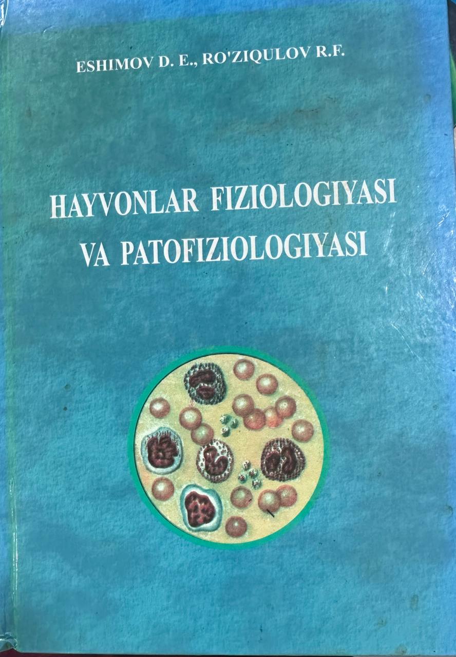 Hayvonlar fiziologiyasi va patofiziologiyasi