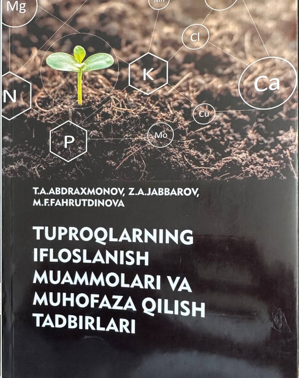 Tuproqlarning ifloslanish muammolari va muhofaza qilish tadbirlari