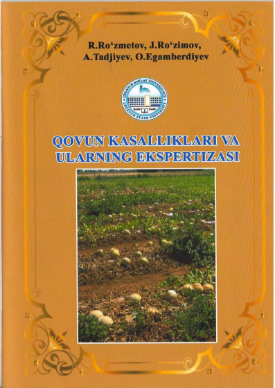 Qovun kasalliklari va ularning ekspertizasi