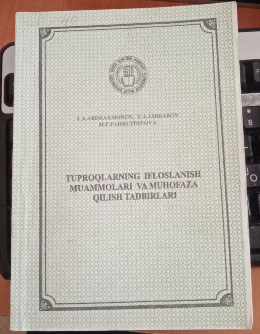 Tuproqlarning ifloslanish muammolari va muhofaza qilish tadbirlari
