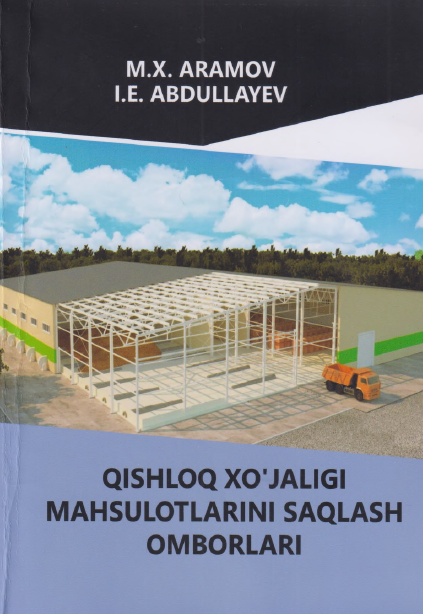 Qishloq xo`jaligi mahsulotlarini saqlash omborlari
