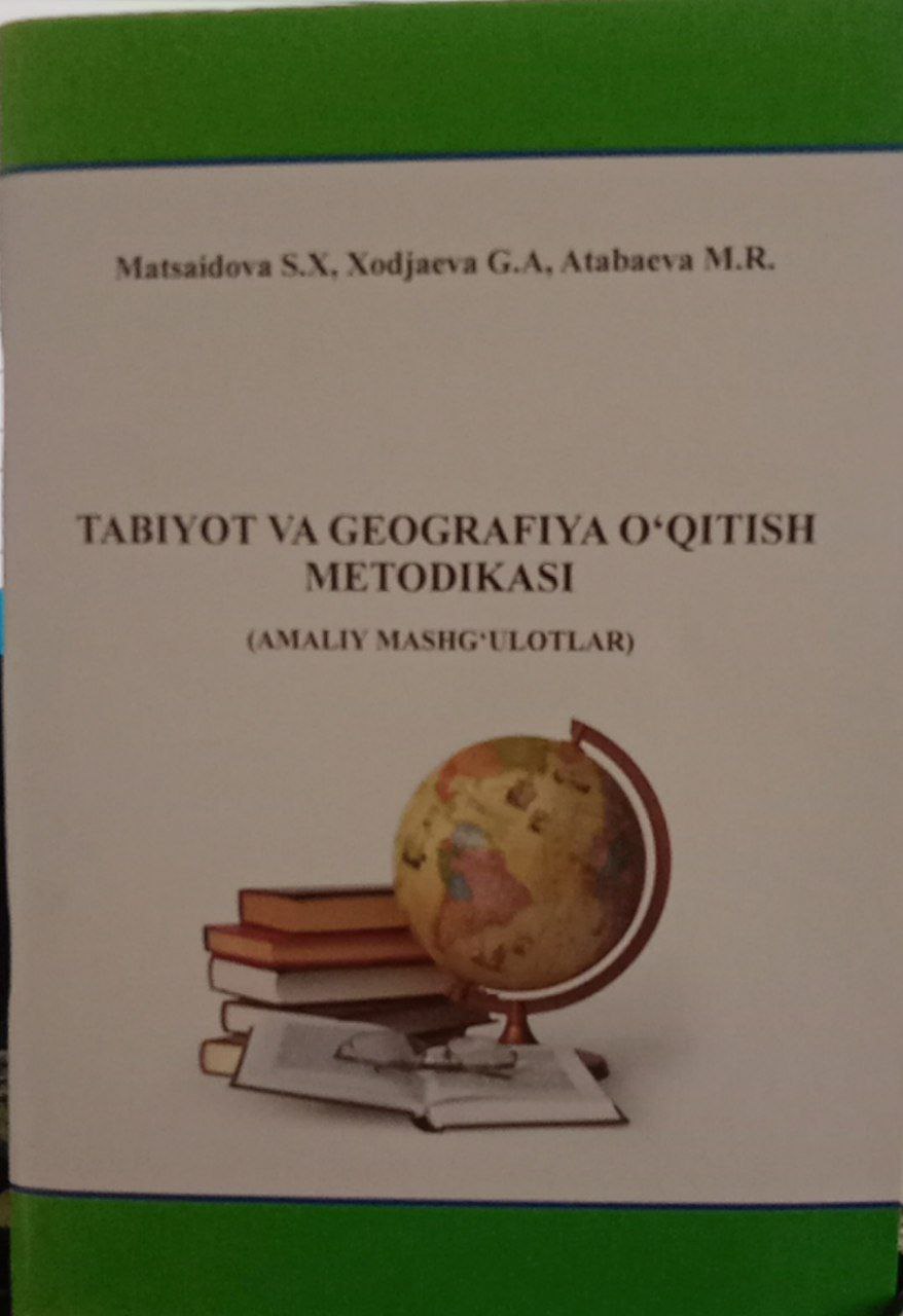 TABIYOT VA GEOGRAFIYA O`QITISH METODIKASI