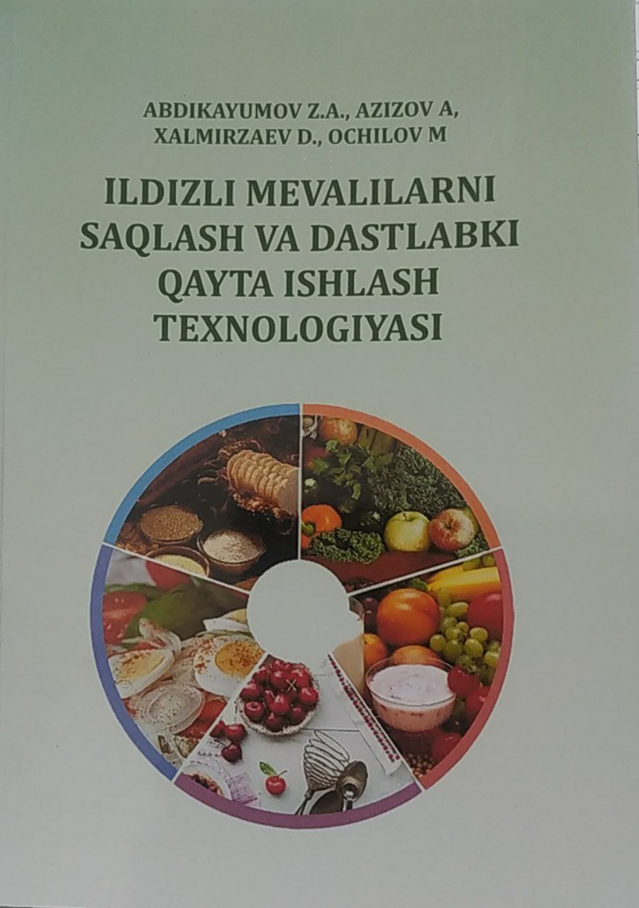 Ildizli mevalarini saqlash va dastlabki qayta ishlash texnologiyasi.