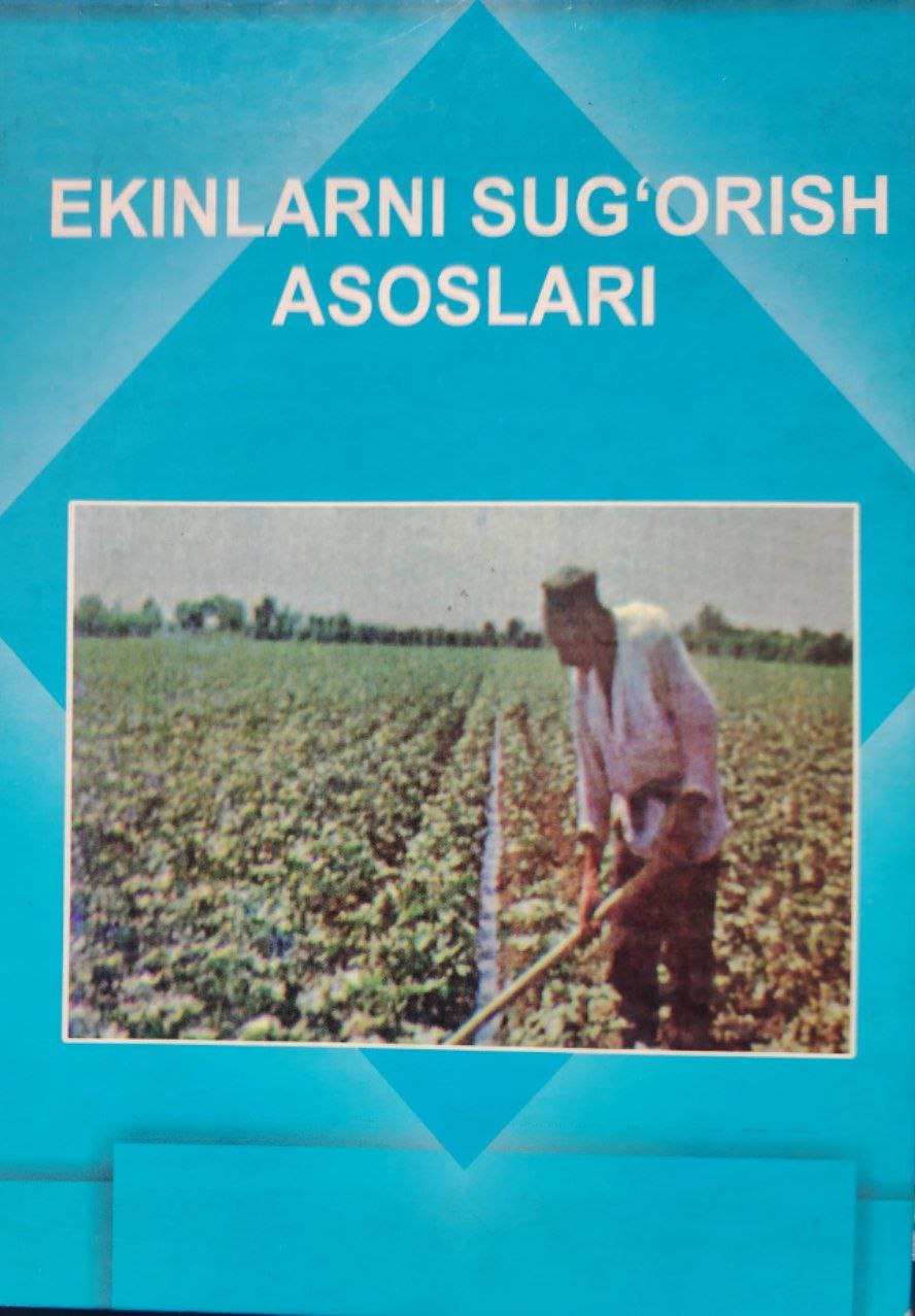 Ekinlarni sug'orish asoslari